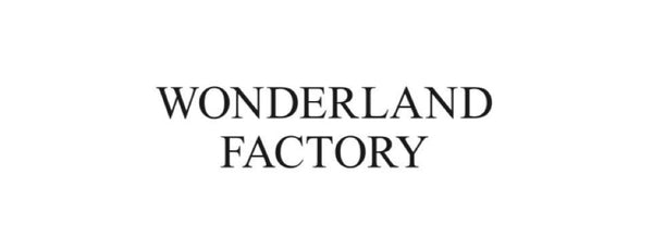 Wonderland Factory